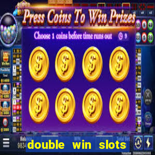 double win slots casino game